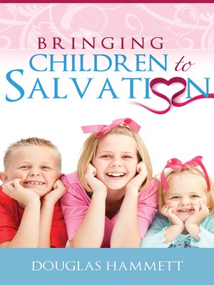 cover image of Bringing Children to Salvation